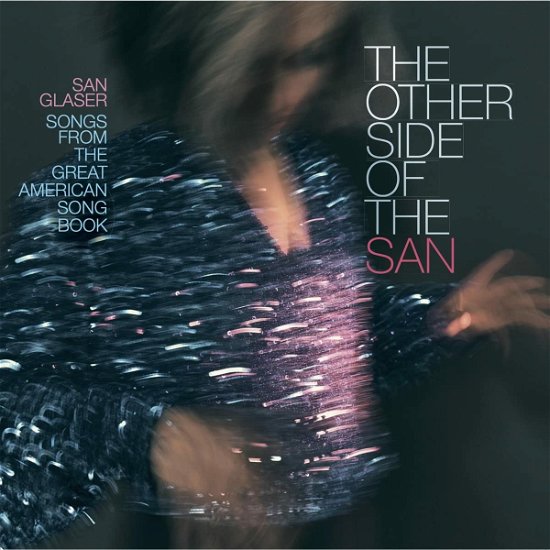 Cover for San Glaser · Other Side Of The San (LP) (2023)