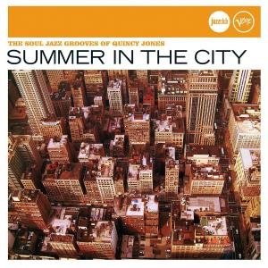 Cover for Quincy Jones · Summer In The City -Jazz (CD) (2007)
