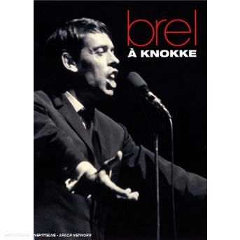 Knokke - Jacques Brel - Films - UNIVERSAL - 0600753093566 - 31 août 2023