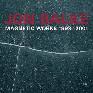 Cover for Jon Balke · Magnetic Works 1993-2001 (CD) (2012)