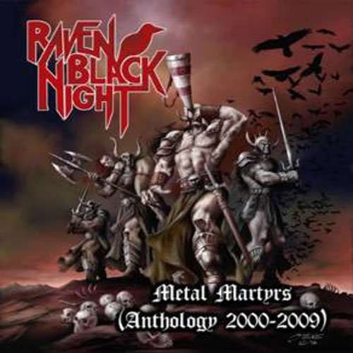 Cover for Raven Black Night · Metal Martyrs (anthology 2000-2009) (CD) (2023)