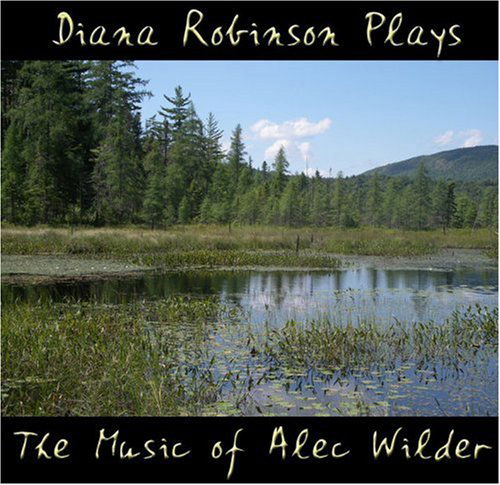 Cover for Diana Robinson · Diana Robinson Plays the Music of Alec Wilder (CD) (2006)