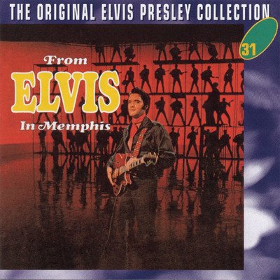 Cover for Elvis Presley · From Elvis In Memphis (CD) (2023)