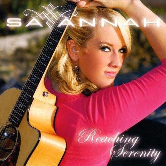 Cover for Savannah · Reaching Serenity (CD) (2009)