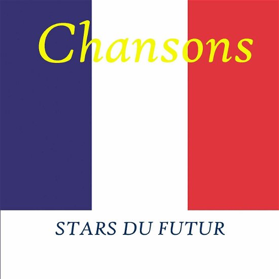 Cover for Various Artists · Stars Du Futur (CD) (2009)