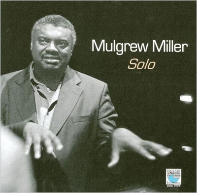 Cover for Mulgrew Miller · Solo (CD) (2010)