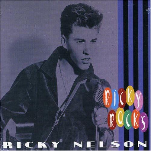 Ricky Rocks - Ricky Nelson - Musik - BEAR FAMILY - 4000127168566 - 15. marts 2007