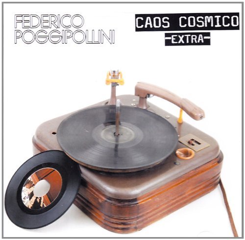 Cover for Federic Poggipollini · Caos Cosmico Extra 2010 (CD) (2010)
