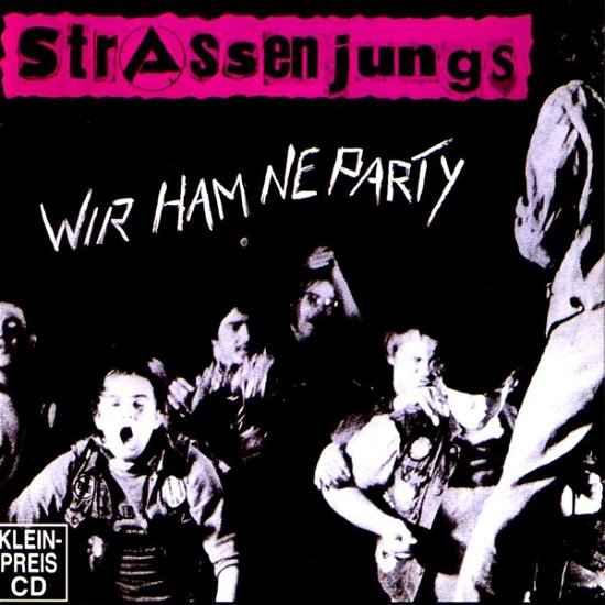 Wir Ham Ne Party - Strassenjungs - Musik - Tritt Record - 4250137243566 - 17 juli 2020