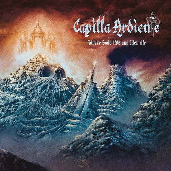 Cover for Capilla Ardiente · Where Gods Live And Men Die (LP) (2024)