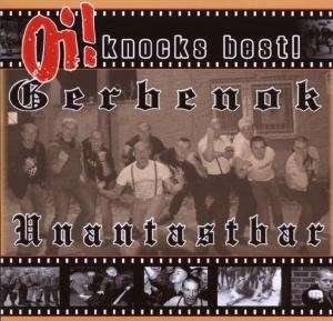 Cover for Gerbenok / Unantastbar · Oi! Knocks Best (LP) (2019)