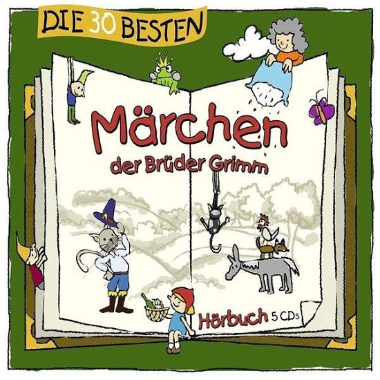 Cover for Die 30 Besten Märchen Der Brüder Grimm (CD) (2013)
