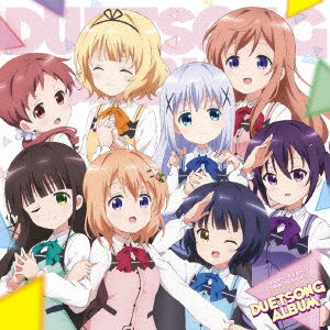 (Animation) · [is the Order a Rabit??]duet Song Album (CD) [Japan Import edition] (2017)