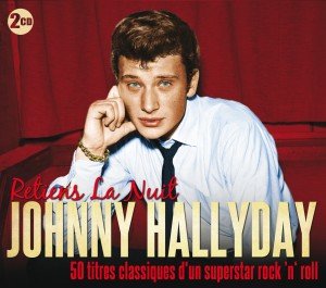 Cover for Johnny Hallyday · Retiens La Nuit (CD) (2020)