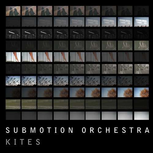 Kites - Submotion Orchestra - Musiikki - SMO Recordings - 5052442012566 - perjantai 9. maaliskuuta 2018