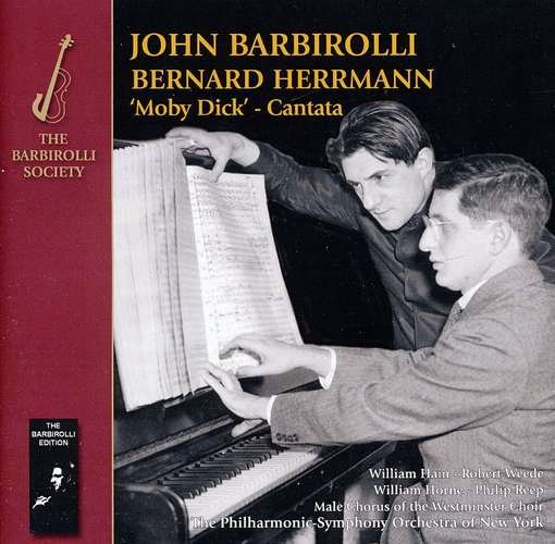 Cover for Hermann / Barbirolli,john / Ny Phil Orch · Moby Dick Cantata (CD) (2011)