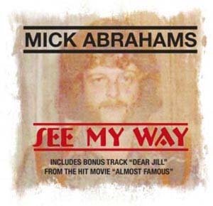 Cover for Mick Abrahams · See My Way (CD) (2015)