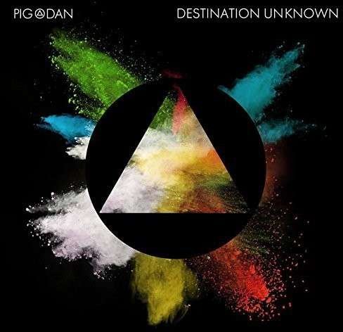 Cover for Pig &amp; Dan · Destination Unknown (CD) (2014)