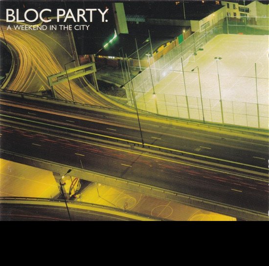 Bloc Party · A Weekend In The City (LP) (2024)
