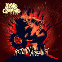 Cover for Blood Command · Return of the Arsonist (LP) (2019)