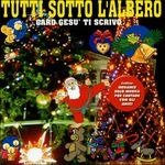 Tutti Sotto L'albero - Aa.vv - Muziek - D.V. M - 8014406691566 - 2005