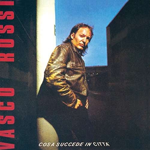Cover for Vasco Rossi · Cosa Succede in Citta (LP) (2016)