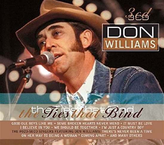 The Ties That Bind - Don Williams - Música - GOLDIES - 8712177057566 - 24 de setembro de 2010