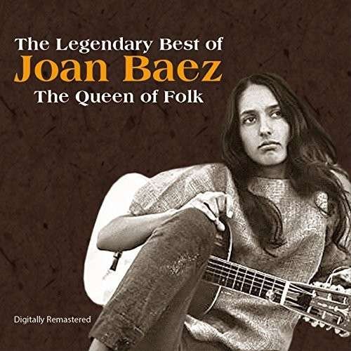Legendary Best of Joan Baez: Queen of Folk - Joan Baez - Música -  - 8805636069566 - 13 de novembro de 2013