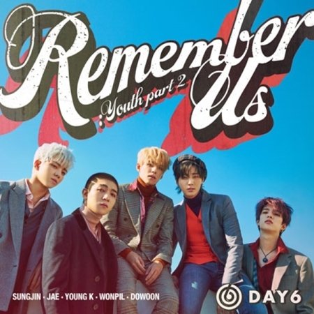 Cover for Day6 · 4th Mini Album: Remember Us - Youth Part (CD/Merch) (2018)