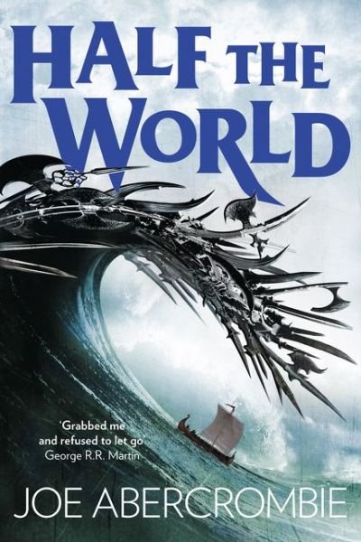 Cover for Joe Abercrombie · Half the World (Shattered Sea 2) (Bok) (2015)