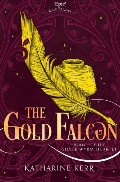 Cover for Katharine Kerr · The Gold Falcon - The Silver Wyrm (Pocketbok) (2020)