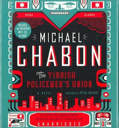 Cover for Michael Chabon · The Yiddish Policemen's Union Cd: a Novel (Audiobook (płyta CD)) [Unabridged edition] (2007)