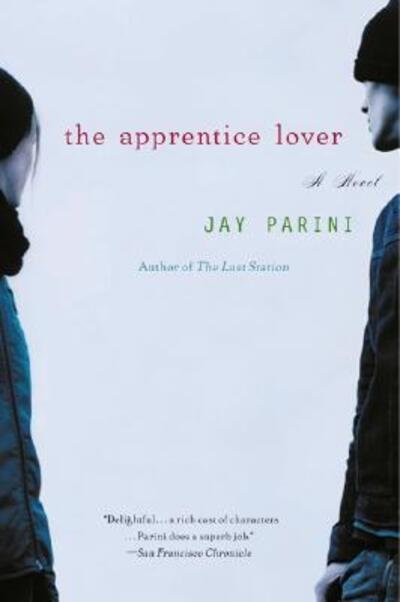 Cover for Jay Parini · The Apprentice Lover (Pocketbok) (2003)