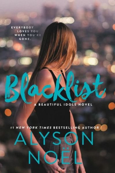 Cover for Alyson Noel · Blacklist - Beautiful Idols (Taschenbuch) (2018)