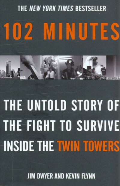 Cover for Jim Dwyer · 102 Minutes (Paperback Book) (2005)