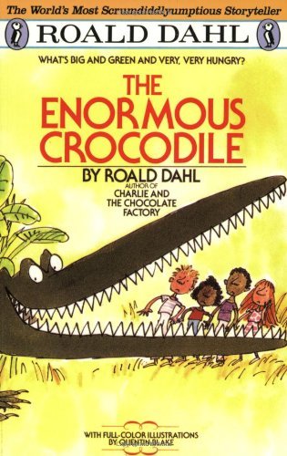Cover for Dahl,roald / Blake,quentin · Enormous Crocodile (Bok) [Reprint edition] (1993)