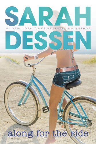 Cover for Sarah Dessen · Along for the Ride (Taschenbuch) [English Language edition] (2011)