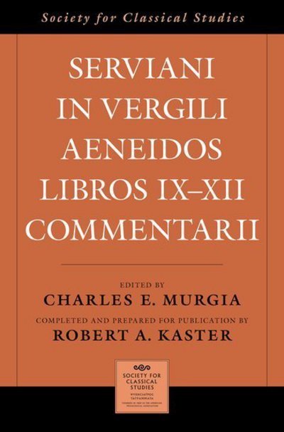 Cover for Serviani in Vergili Aeneidos libros IX-XII commentarii - Special Publications of the Society for Classical Studies (Gebundenes Buch) (2018)