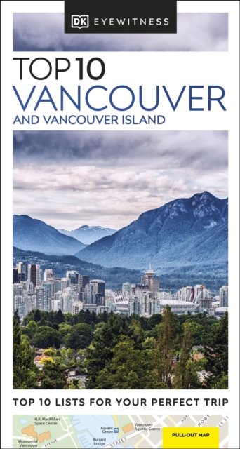 Cover for DK Eyewitness · DK Eyewitness Top 10 Vancouver and Vancouver Island - Pocket Travel Guide (Paperback Book) (2024)
