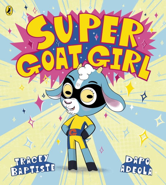 Cover for Tracey Baptiste · Super Goat Girl (Paperback Book) (2025)