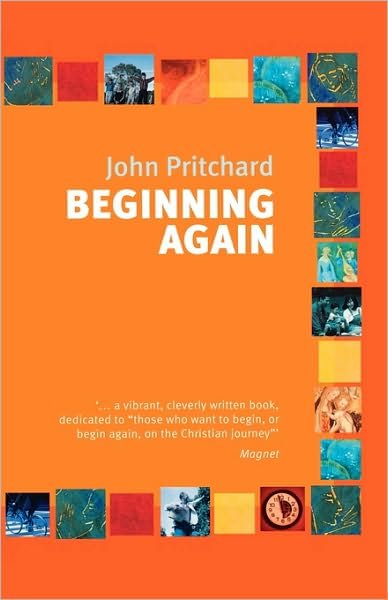 Cover for John Pritchard · Beginning Again (Paperback Book) (2005)