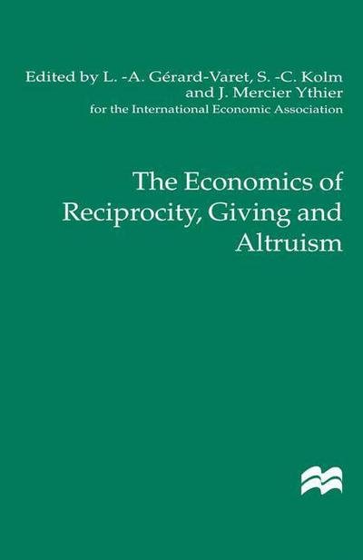 Cover for Na Na · The Economics of Reciprocity, Giving and Altruism - International Economic Association Series (Hardcover Book) [2001 edition] (2001)