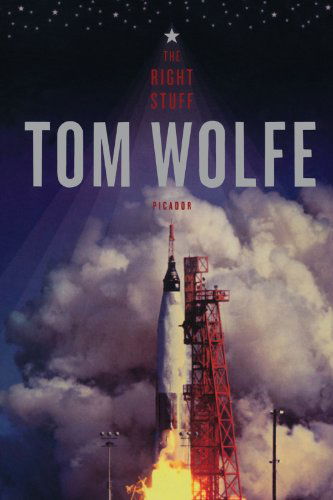 The Right Stuff - Tom Wolfe - Kirjat - Picador - 9780312427566 - tiistai 4. maaliskuuta 2008