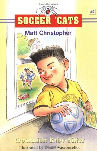 Cover for Matt Christopher · Soccer 'Cats: Operation Baby-Sitter (Paperback Bog) (2001)