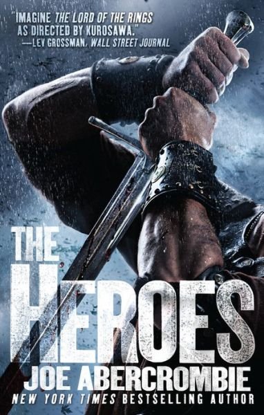 Cover for Joe Abercrombie · The Heroes (Paperback Bog) [Reprint edition] (2011)