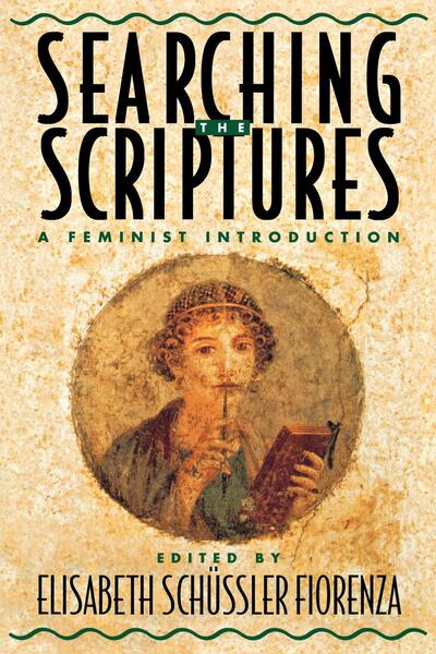 Cover for Elisabeth Schuessler Fiorenza · Searching the Scriptures Volume 1 (Paperback Book) (2015)