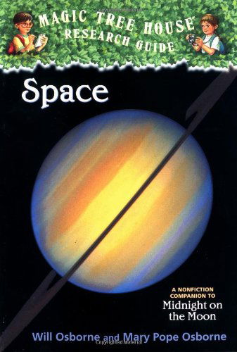 Cover for Mary Pope Osborne · Space: A Nonfiction Companion to Magic Tree House #8: Midnight on the Moon - Magic Tree House Fact Tracker (Paperback Bog) [1st edition] (2002)