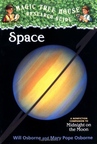 Cover for Mary Pope Osborne · Space: A Nonfiction Companion to Magic Tree House #8: Midnight on the Moon - Magic Tree House (R) Fact Tracker (Paperback Bog) [1st edition] (2002)