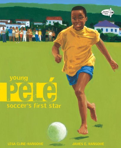 Cover for Lesa Cline-ransome · Young Pele: Soccer's First Star (Paperback Book) (2011)