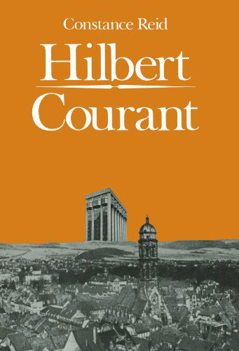 Cover for Constance Reid · Hilbert-courant (Pocketbok) [Softcover Reprint of the Original 1st Ed. 1986 edition] (1986)